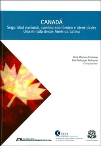 Canada: seguridad nacional, cambio economico e identidades