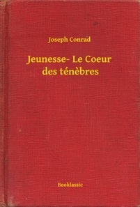 Jeunesse- Le Coeur des ténebres