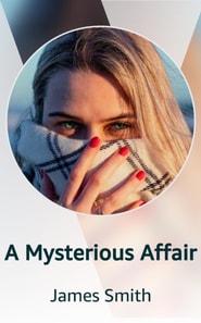 Mysterious Affair