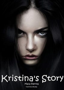 Kristina's Story: Maca Patrola