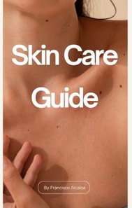 Skin Care Guide
