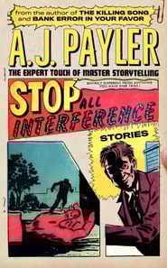 Stop All Interference-Stories