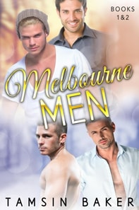 Melbourne Men: Books 1 & 2