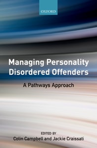 Managing Personality Disordered Offenders