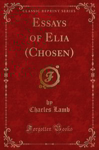 Essays of Elia (Chosen)