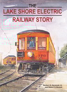 Lake Shore Electric Railway Story