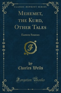 Mehemet, the Kurd, Other Tales