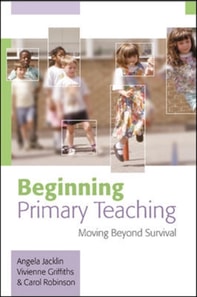 Beginning Primary Teaching