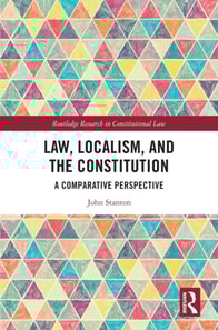 Law, Localism, and the Constitution