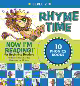 Now I'm Reading! Level 2: Rhyme Time