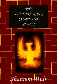 Phoenix Rises Complete Series