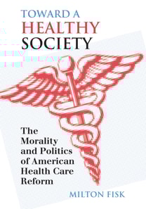 Toward a Healthy Society