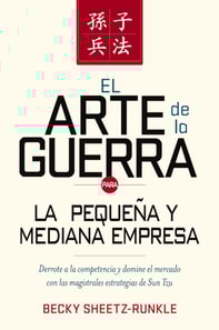 El arte de la guerra para la pequeña y mediana empresa