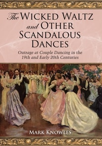 Wicked Waltz and Other Scandalous Dances