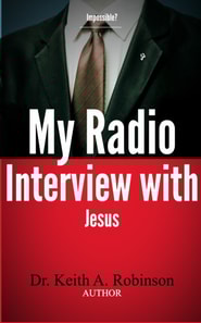 My Radio Interview with Jesus