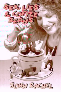 Sex, Lies & Coffee Beans