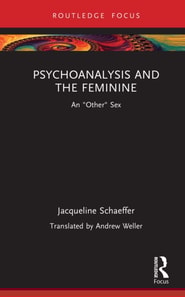 Psychoanalysis and the Feminine