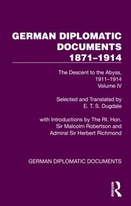 German Diplomatic Documents 1871-1914 Volume 4