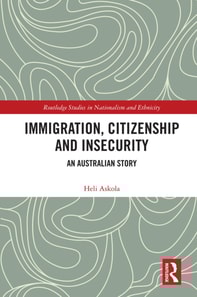 Immigration, Citizenship and Insecurity