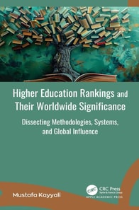 Higher Education Rankings and Their Worldwide Significance