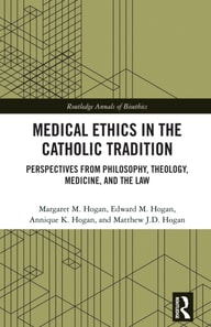 Medical Ethics in the Catholic Tradition