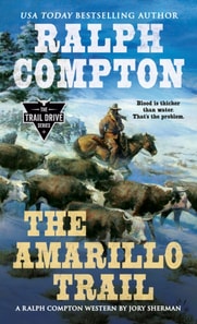 Ralph Compton the Amarillo Trail