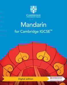 Cambridge IGCSE(TM) Mandarin Coursebook Digital edition