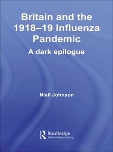 Britain and the 1918-19 Influenza Pandemic