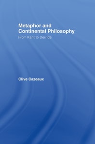 Metaphor and Continental Philosophy