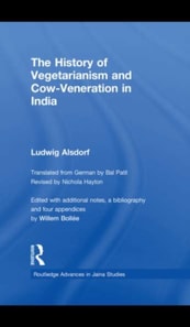 History of Vegetarianism and Cow-Veneration in India