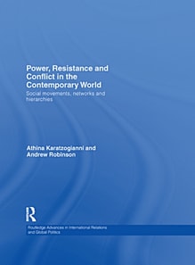 Power, Resistance and Conflict in the Contemporary World