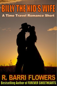 Billy The Kid's Wife (A Time Travel Romance Short)