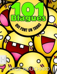 101 Blagues Qui Font Un Tabac