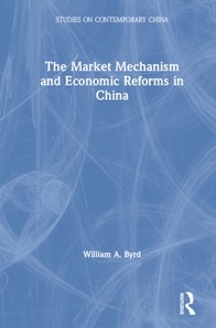 Market Mechanism and Economic Reforms in China