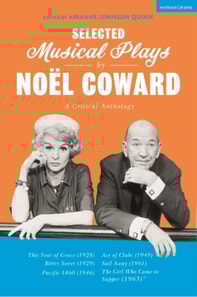 Selected Musical Plays by Noël Coward: A Critical Anthology