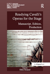 Readying Cavalli's Operas for the Stage
