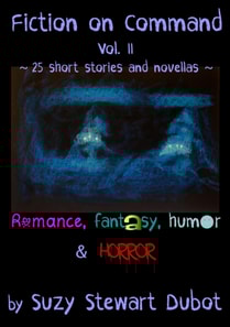 Fiction on Command, Volume II