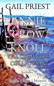 Annie Crow Knoll:  The Complete Collection