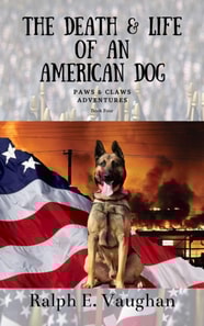 Death & Life of an American Dog