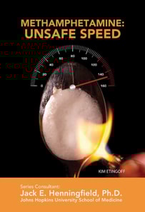 Methamphetamine: Unsafe Speed