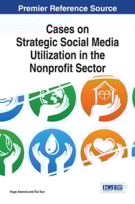 Cases on Strategic Social Media Utilization in the Nonprofit Sector