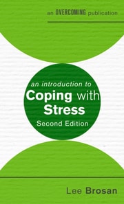 Introduction to Coping with Stress, 2nd Edition