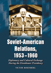 Soviet-American Relations, 1953-1960