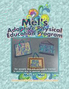 Mel's Adaptive Physical Education Program