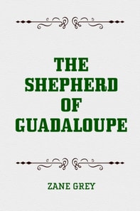 Shepherd of Guadaloupe