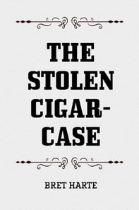 Stolen Cigar-Case