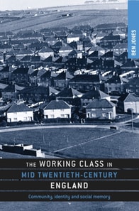 working class in mid-twentieth-century England