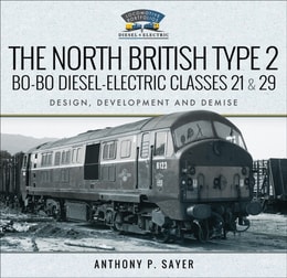 North British Type 2 Bo-Bo Diesel-Electric Classes 21 & 29