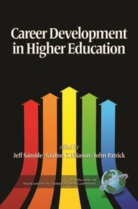 Career Development in Higher Education