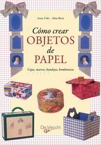 Cómo crear objetos de papel